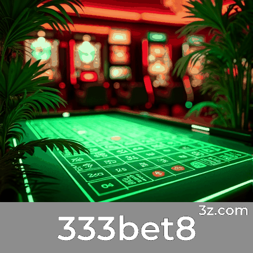 333bet8: Experiência imersiva de cassino para brasileiros