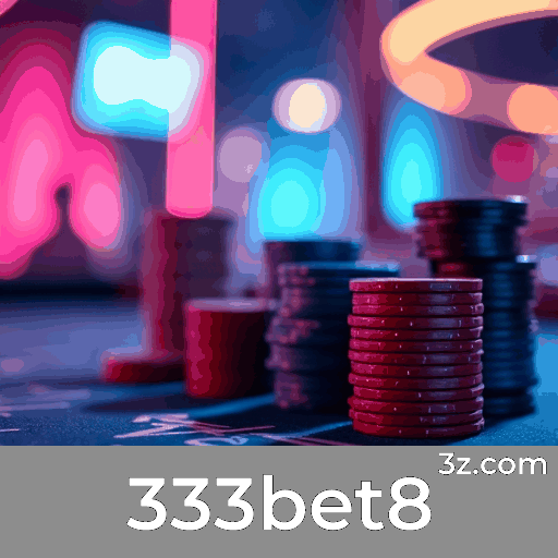 333bet8: Estável, Seguro e Otimizado para o Brasil